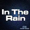 Jaey Gajera - In the Rain - Single