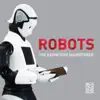 Coda to Coda - Robots: The Exhibition Soundtrack (feat. Sam Britton & Will Worsley)
